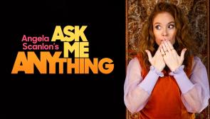 Stellar line-up to be asked anything by Angela Scanlon tomorrow night