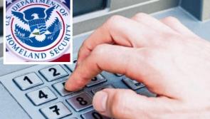 Two Irish citizens nabbed by Homeland Security in US after 'staggering' $300K ATM scam