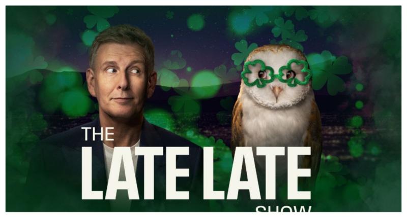 'Shake your shamrocks' Late Late Show lineup revealed ahead of St. Patrick's weekend